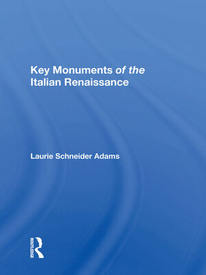 cover image of Key Monuments of the Italian Renaissance